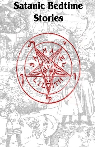 Satanic Bedtime Stories von Good Mourning Publishing
