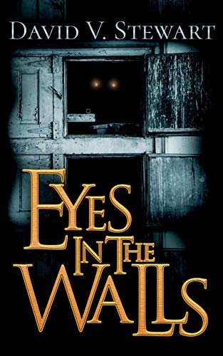 Eyes in the Walls von Independently Published