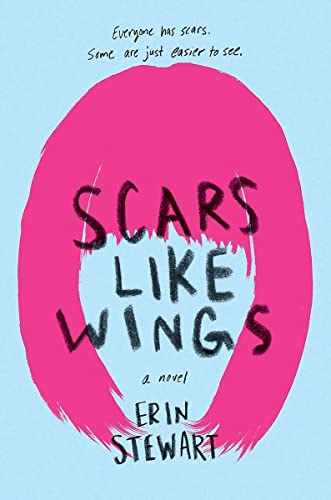 Scars Like Wings: Erin Stewart