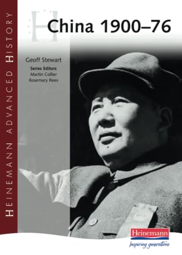 Heinemann Advanced History: China, 1900-76: China, 1900-76 von Heinemann