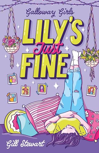 Lily's Just Fine (Galloway Girls) von Sweet Cherry Publishing