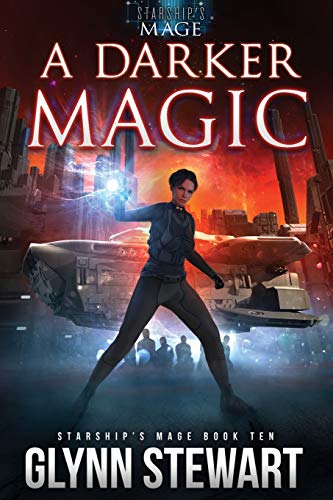 A Darker Magic (Starship's Mage, Band 10) A Darker Magic (Starship's Mage, Band 10) von Faolan's Pen Publishing