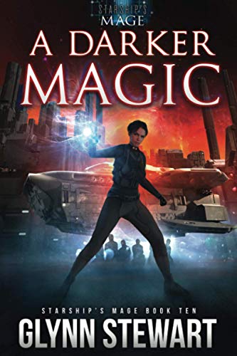 A Darker Magic (Starship's Mage, Band 10)