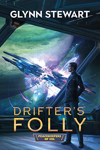 Drifter's Folly (Peacekeepers of Sol, Band 4) von Simon & Schuster