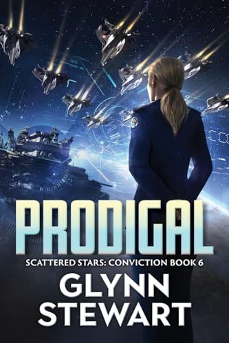 Prodigal (Scattered Stars: Conviction, Band 6) von Faolan's Pen Publishing