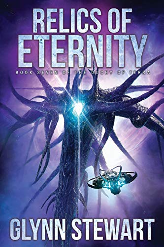 Relics of Eternity (Duchy of Terra, Band 7)
