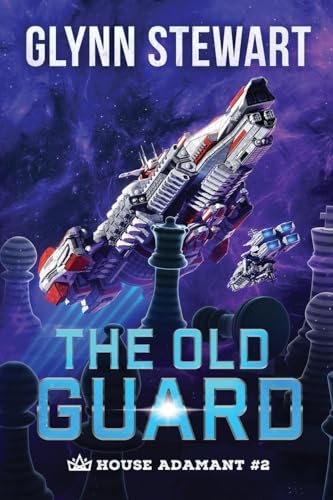 The Old Guard (House Adamant, Band 22) von Faolan's Pen Publishing Inc.