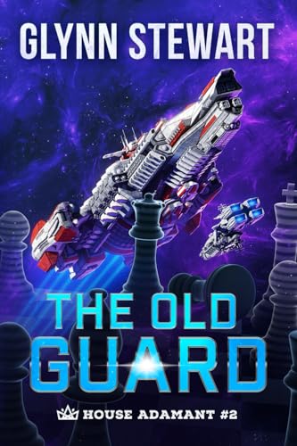 The Old Guard (House Adamant, Band 2) von Faolan's Pen Publishing