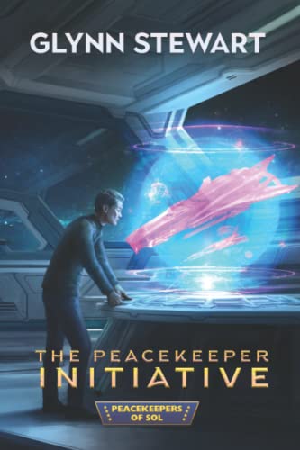 The Peacekeeper Initiative (Peacekeepers of Sol, Band 2)