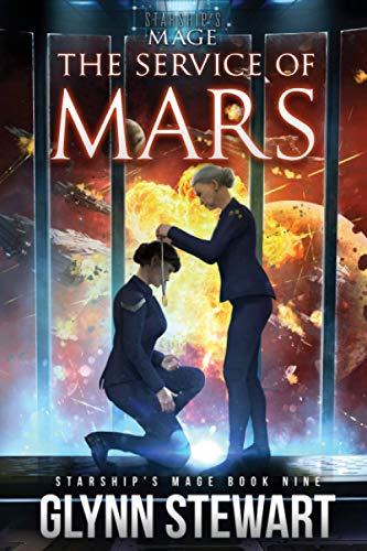 The Service of Mars (Starship's Mage, Band 9)