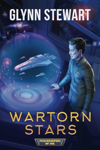 Wartorn Stars (Peacekeepers of Sol, Band 7) von Faolan's Pen Publishing