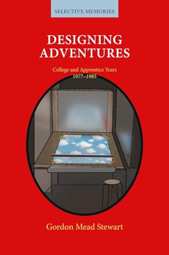Designing Adventures: College and Apprentice Years von Blurb