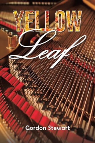 Yellow Leaf von Austin Macauley Publishers