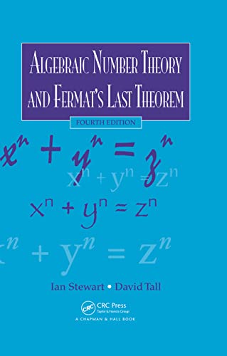Algebraic Number Theory and Fermat's Last Theorem von CRC Press