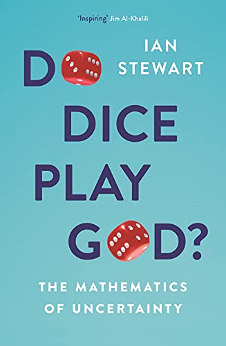Do Dice Play God?: The Mathematics of Uncertainty von Profile Books