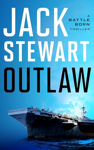 Outlaw (Battle Born, 2) von Severn River Publishing