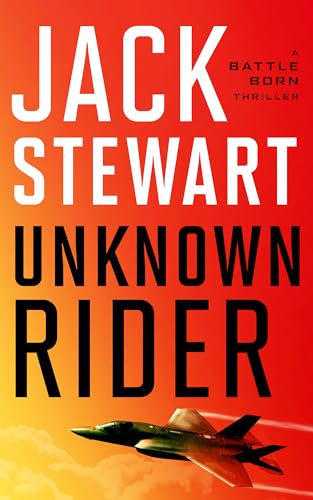 Unknown Rider (Battle Born, 1)