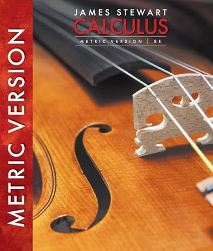 Calculus, International Metric Edition Calculus, International Metric Edition