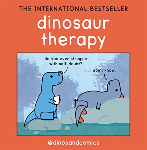 Dinosaur Therapy: THE INTERNATIONAL BESTSELLER