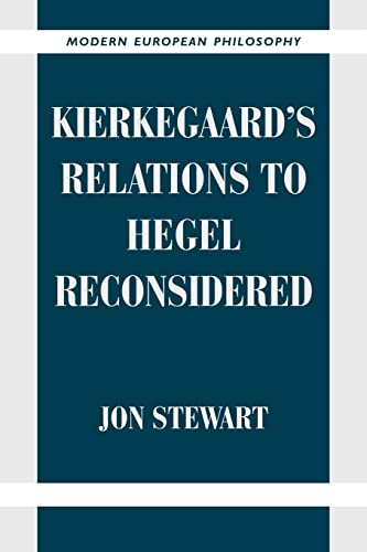 Kierkegaard's Rel Hegel Reconsiderd (Modern European Philosophy) von Cambridge University Press