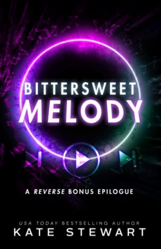 Bittersweet Melody: (The Bittersweet Symphony Duet 2.5) von Independently published
