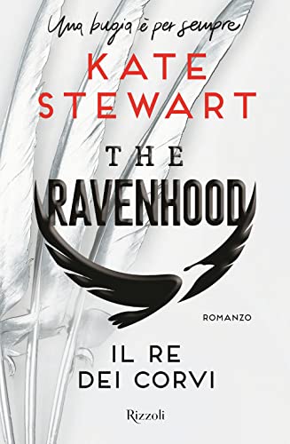 Il re dei corvi. The Ravenhood (BUR Narrativa)