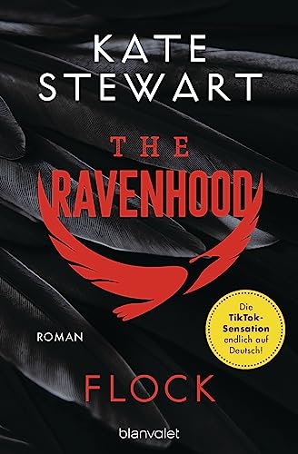 The Ravenhood - Flock: Roman - Die heiße TikTok-Sensation endlich auf Deutsch! (The-Ravenhood-Trilogie, Band 1)