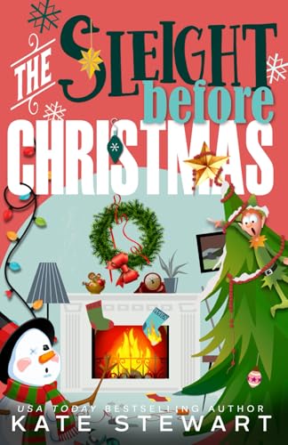 The Sleight Before Christmas (Holiday Hijinx Series, Band 2) von KLS PRESS LLC