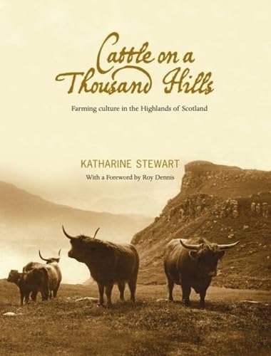 Cattle on a Thousand Hills von Luath Press Ltd