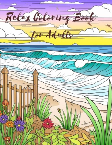 Relax Coloring Book for Adults: Relax Coloring Book for Adults