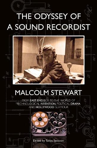 The Odyssey of a Sound Recordist von Troubador Publishing