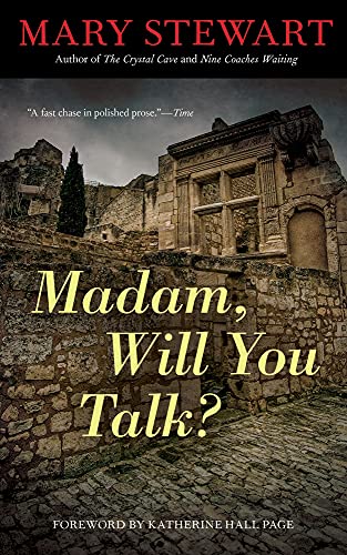 Madam, Will You Talk?: Volume 22 (Rediscovered Classics)
