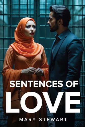 Sentences of Love von Mary Stewart