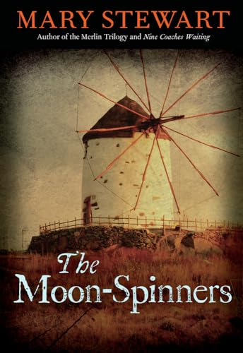 The Moon-Spinners: Volume 14 (Rediscovered Classics)