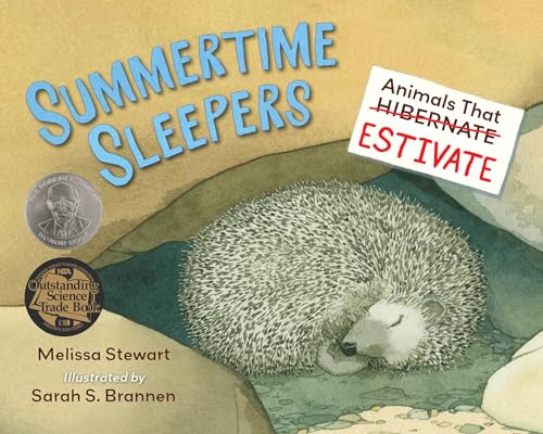 Summertime Sleepers: Animals That Estivate von Charlesbridge