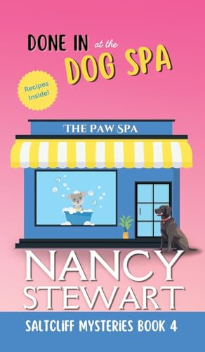 Done In at the Dog Spa (Saltcliff Mysteries) von Evident Ink Books