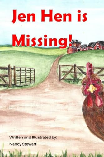 Jen Hen is Missing! von Independently published