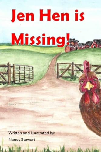 Jen Hen is Missing von Nancy Stewart
