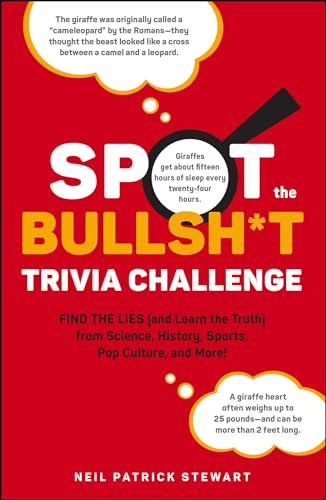 Spot the Bullsh*t Trivia Challenge: Find the Lies (and Learn the Truth) from Science, History, Sports, Pop Culture, and More! von Adams Media