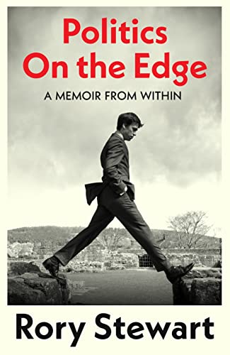 Politics On the Edge: The instant #1 Sunday Times bestseller from the host of hit podcast The Rest Is Politics von Jonathan Cape