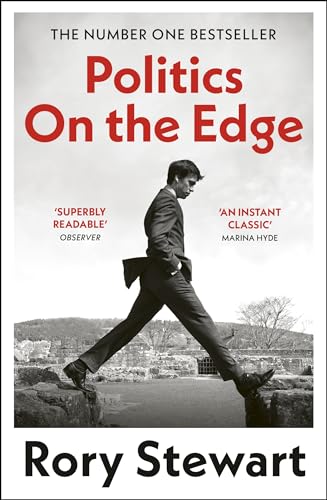Politics On the Edge: The must-read #1 Sunday Times bestseller from the host of hit podcast The Rest Is Politics von Vintage