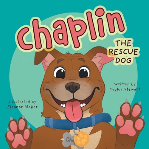 Chaplin the Rescue Dog von FriesenPress