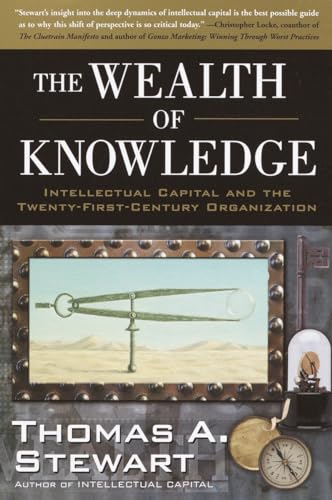 The Wealth of Knowledge: Intellectual Capital and the Twenty-first Century Organization von CROWN