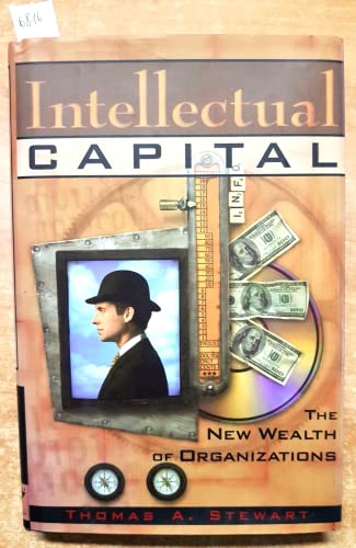 Intellectual Capital: The New Wealth of Organzations