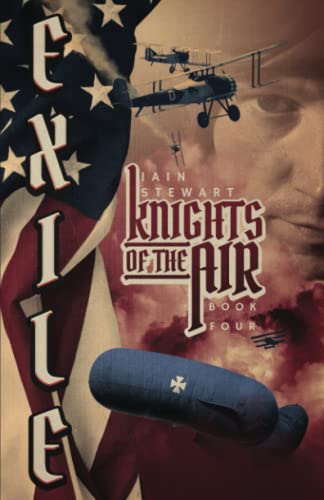 Knights of the Air Book 4: Exile von Independently published