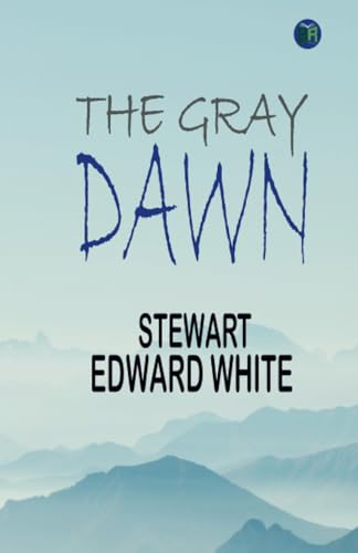 The Gray Dawn von Zinc Read