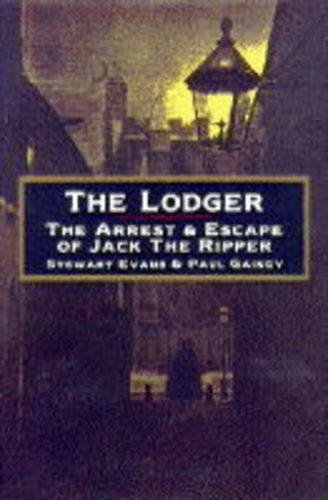 THE LODGER: Arrest and Escape of Jack the Ripper von Random House UK
