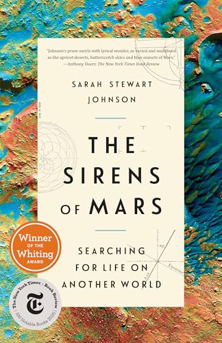 The Sirens of Mars: Searching for Life on Another World