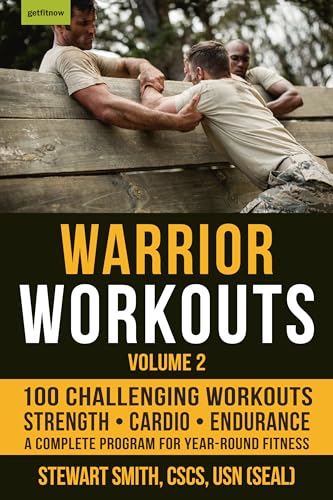 Warrior Workouts, Volume 2: The Complete Program for Year-Round Fitness Featuring 100 of the Best Workouts von Hatherleigh Press