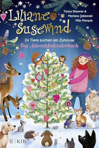 Liliane Susewind – 24 Tiere suchen ein Zuhause. Das Adventskalenderbuch von FISCHERVERLAGE